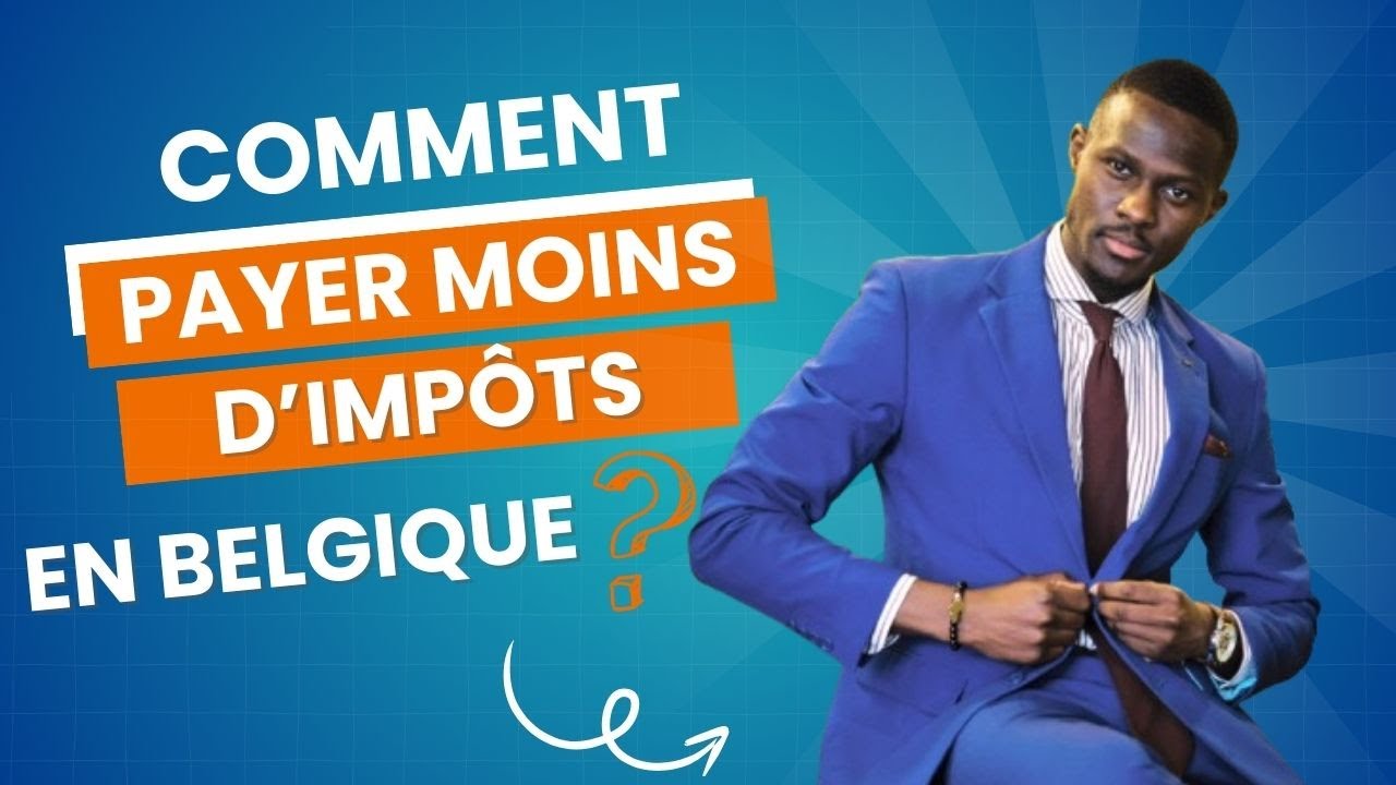 Comment payer moins d’impôts en Belgique de manière légale ? Des solutions fiscalement déductibles.