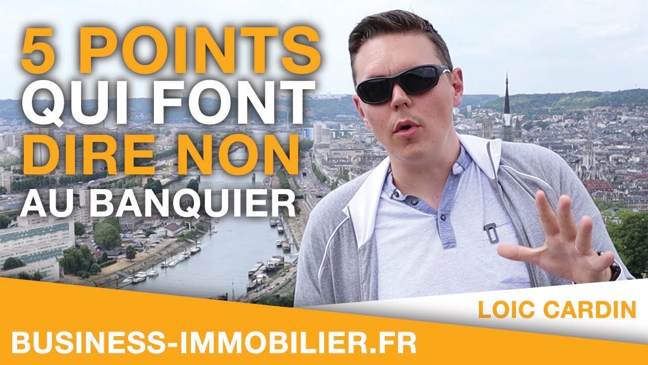 Refus de Prêt Immobilier : les 5 points qui font dire non au Banquier