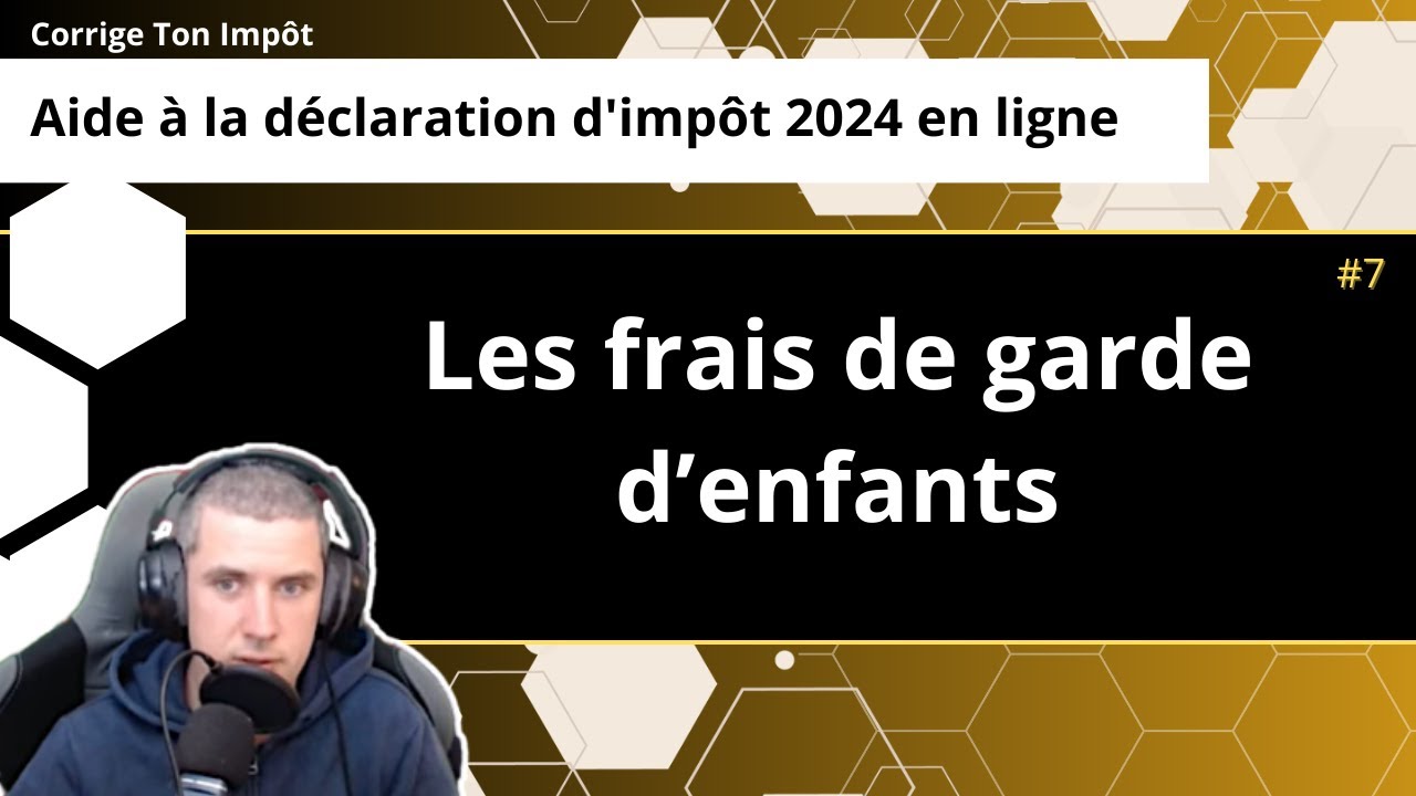 Crédit d'impôt pour garde d'enfant sur la déclaration 2024.