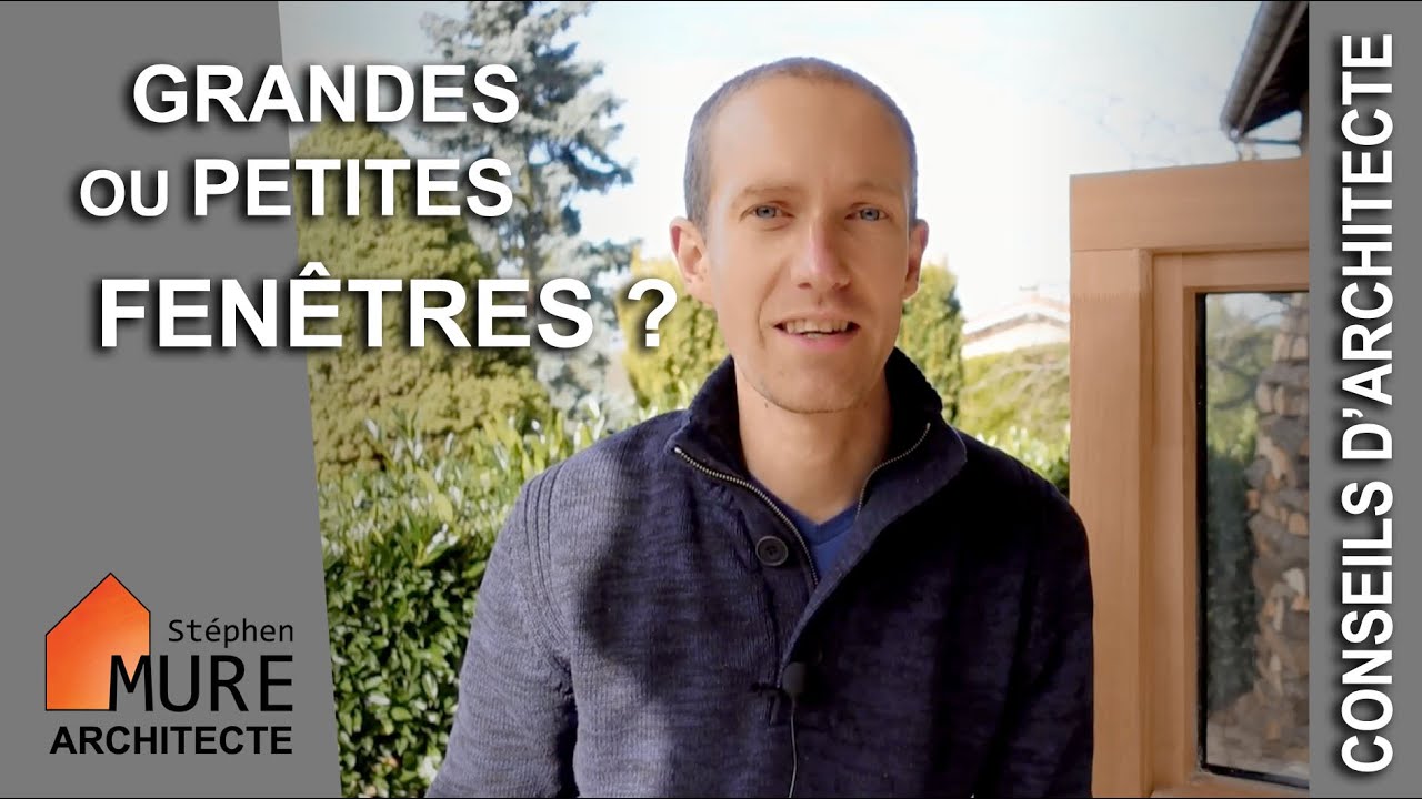 Grandes ou Petites Fenêtres ? (bilan thermique / valeurs Uw, Ug, Uf)