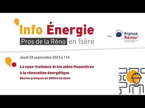 Webinaire -  La sous-traitance et les aides financières à la rénovation énergétique | Septembre 2023